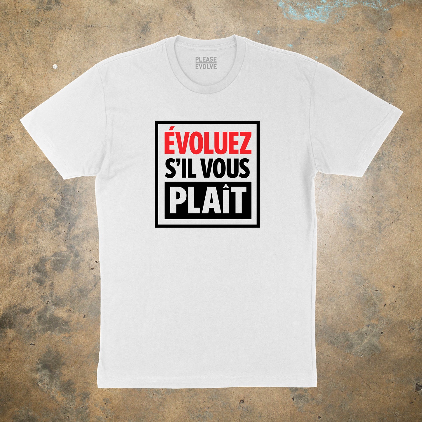 French Please Evolve T Shirt