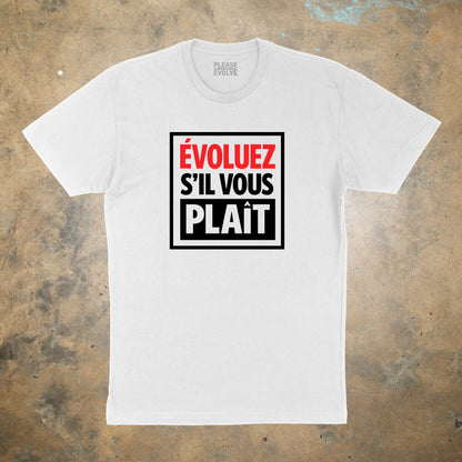 French Please Evolve T Shirt