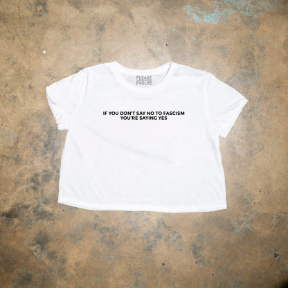 Say No to Fascism Feminine Crop